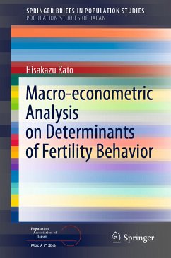 Macro-econometric Analysis on Determinants of Fertility Behavior (eBook, PDF) - Kato, Hisakazu