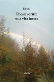 Poesie scritte una vita intera (eBook, ePUB)