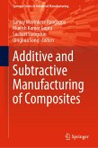 Additive and Subtractive Manufacturing of Composites (eBook, PDF)