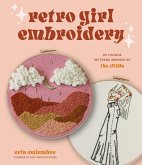 Retro Girl Embroidery (eBook, ePUB)