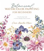 Botanical Watercolor Painting for Beginners (eBook, ePUB)