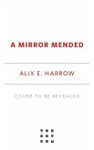 A Mirror Mended (eBook, ePUB)