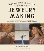 Metalsmith Society's Guide to Jewelry Making (eBook, ePUB)