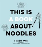 This Is a Book About Noodles (eBook, ePUB)