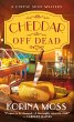 Cheddar Off Dead (eBook, ePUB) - Bild 1