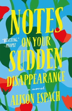 Notes on Your Sudden Disappearance (eBook, ePUB) - Espach, Alison