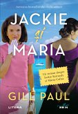 Jackie si Maria (eBook, ePUB)