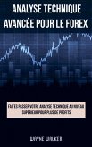 Analyse technique avancée pour le Forex (eBook, ePUB)