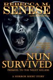 Nun Survived: Prequel to The Night Killers (eBook, ePUB)