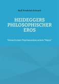 Heideggers philosophischer Eros