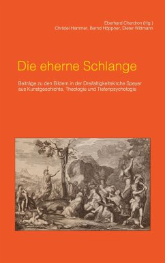 Die eherne Schlange - Cherdron, Eberhard;Hammer, Christel;Höppner, Bernd