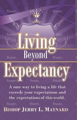 Living Beyond Expectancy (eBook, ePUB)