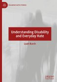 Understanding Disability and Everyday Hate