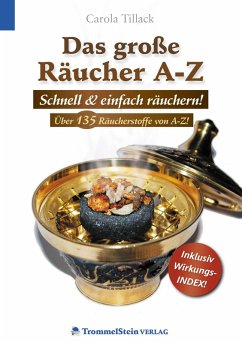 Das große Räucher A-Z - Carola, Tillack Das große Räucher A-Z - Carola, Tillack