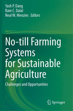 No-till Farming Systems for Sustainable Agriculture