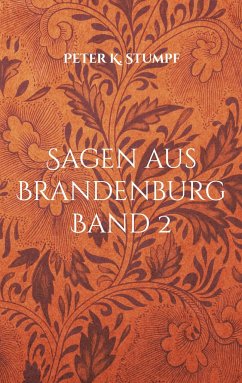Sagen aus Brandenburg - Stumpf, Peter K.