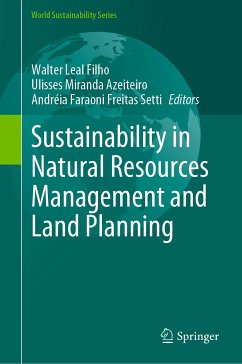 Sustainability in Natural Resources Management and Land Planning (eBook, PDF)