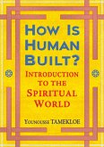 How Is Human Built? (eBook, ePUB)