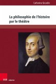 La philosophie de l'histoire par le théâtre (eBook, PDF)