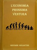 L'economia prossima ventura (eBook, ePUB)