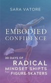Embodied Confidence (eBook, ePUB) Embodied Confidence (eBook, ePUB)