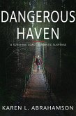 Dangerous Haven (Sunshine Coast Novellas, #2) (eBook, ePUB)