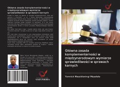 G¿ówna zasada komplementarno¿ci w mi¿dzynarodowym wymiarze sprawiedliwo¿ci w sprawach karnych - Massidiavingi Mayelele, Yannick