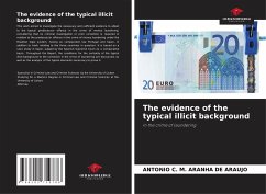 The evidence of the typical illicit background - M. ARANHA DE ARAUJO, ANTONIO C.