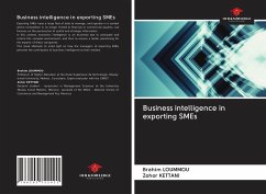 Business intelligence in exporting SMEs - Loummou, Brahim; Kettani, Zohor