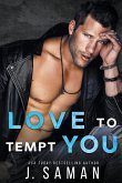 Love to Tempt You
