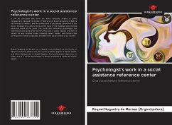 Psychologist's work in a social assistance reference center - Nogueira de Moraes (Organizadora), Raquel