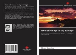 From city image to city as image - Gonçalves, Glauco