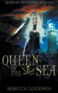 Queen of the Sea - Goodwin, Rebecca