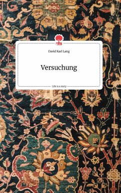 Versuchung. Life is a Story - story.one - Lang, David Karl