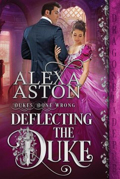 Deflecting the Duke - Aston, Alexa