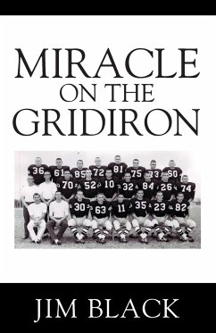 Miracle on the Gridiron - Black, Jim