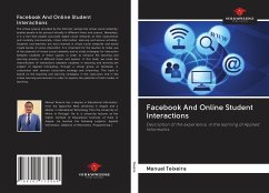 Facebook And Online Student Interactions - Teixeira, Manuel