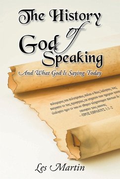 The History of God Speaking - Martin, Les