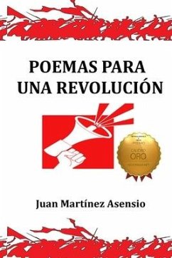 Poemas para una Revolución - Martínez Asensio, Juan