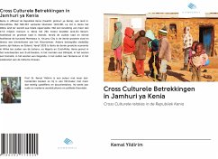 Cross Culturele Betrekkingen in Jamhuri ya Kenia - Yildirim, Kemal