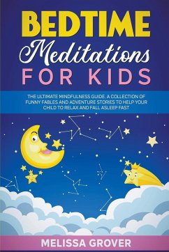 Bedtime Meditations for Kids - Grover, Melissa