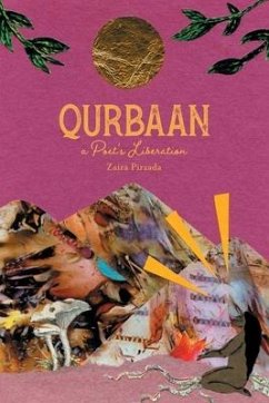 Qurbaan: A Poet's Liberation - Pirzada, Zaira