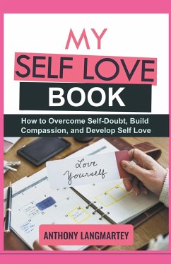 My Self Love Book - Langmartey, Anthony