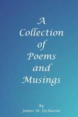 A Collection of Poems and Musings