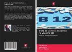 Efeito do Controlo Glicémico na Vitamina B12