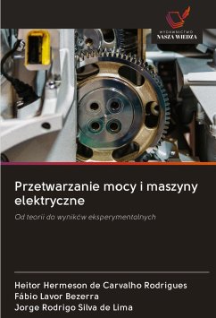 Przetwarzanie mocy i maszyny elektryczne - Hermeson de Carvalho Rodrigues, Heitor; Lavor Bezerra, Fábio; Rodrigo Silva de Lima, Jorge