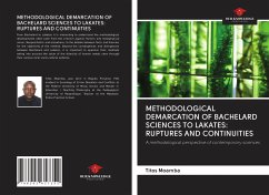 METHODOLOGICAL DEMARCATION OF BACHELARD SCIENCES TO LAKATES: RUPTURES AND CONTINUITIES - Moamba, Titos