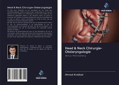 Head & Neck Chirurgie-Otolaryngologie - Al Abbasi, Ahmed