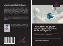 Przebudzenie do j¿zyków obcych w j¿zyku ojczystym: nauka fonologiczna - Williot, Charles-Frédérick