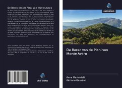 De Barec van de Piani van Monte Avaro - Gastaldelli, Anna; Gaspani, Adriano